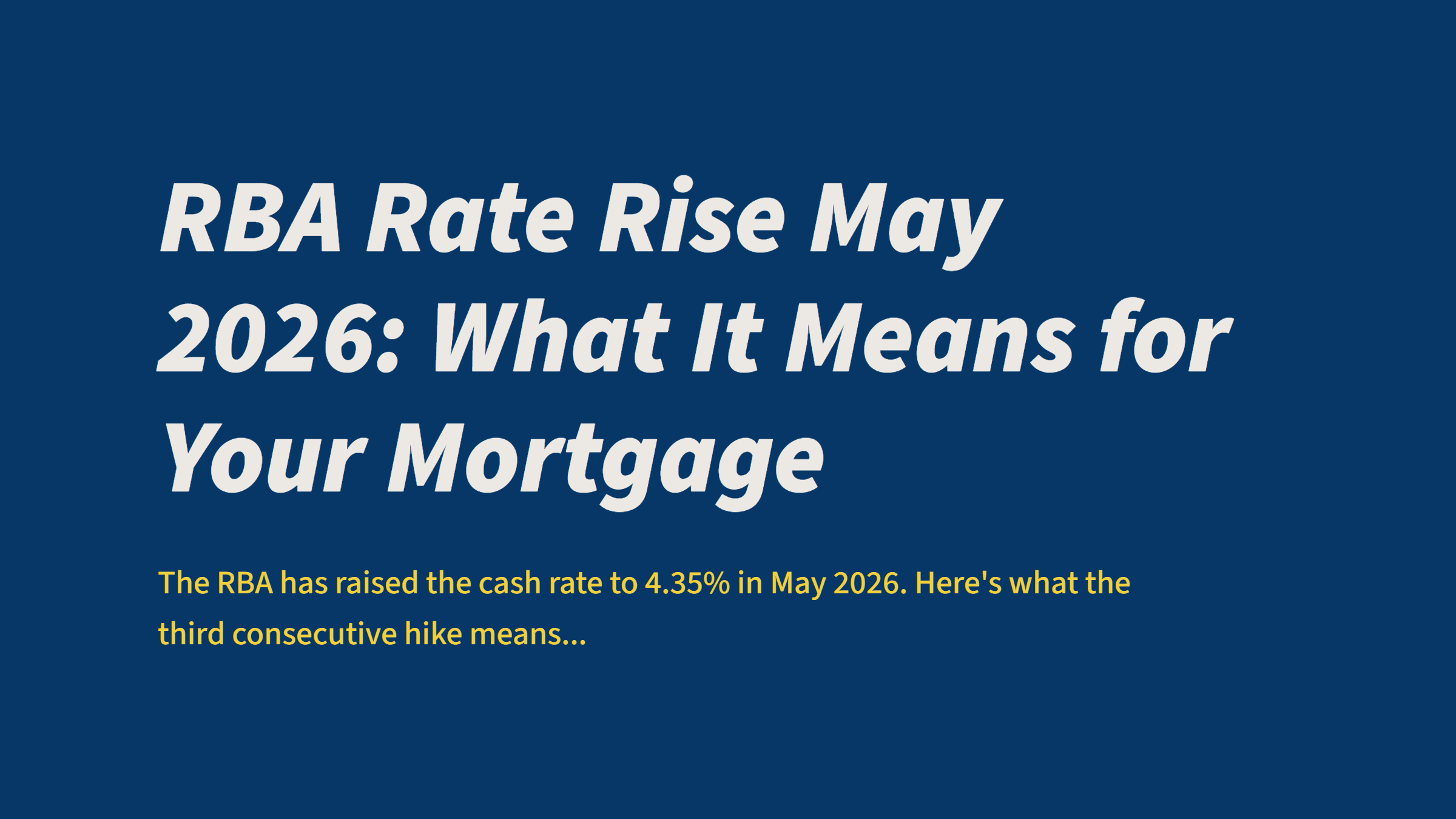 RBA Rate Rise May 2026: What It Means for Your Mortgage